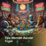 Tips Memilih Bandar Togel